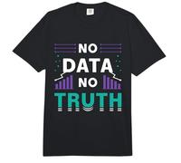 Sin Datos Sin Verdad Programador Ingeniería Informática Data Mining Comfort Colors Adult Heavyweight T-Shirt