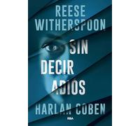 Sin decir adiós (Serie Negra)