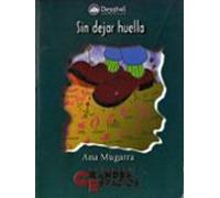 Sin Dejar Huella: En Busca De La Armonia Entre El Medio Y Las Act Ivid