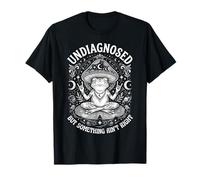 Sin diagnosticar, Pero Algo no está Bien Camiseta