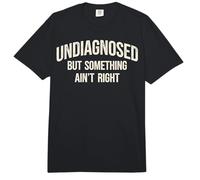 Sin diagnosticar, Pero Algo no está Bien, Dicho Divertido Comfort Colors Adult Heavyweight T-Shirt