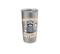 Sin diagnosticar, pero algo no está bien Humor Raccoon Vaso térmico de acero inoxidable de doble pared