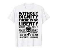 Sin dignidad no Hay Libertad | Patrice Lumumba Cita Camiseta gráfica económica, Hombre, Blanco, L