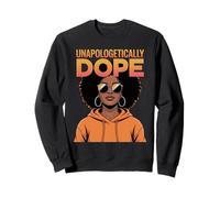 Sin disculpas Dope Afro Woman Empowerment Art Mujeres Hombres Sudadera