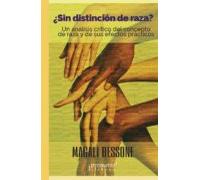¿sin Distincion De Raza?