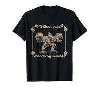 Sin Dolor no se GANA clemencia Design Camiseta
