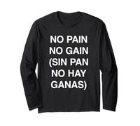 Sin Dolor sin Ganancia (sin Pan sin ganas de heno) Manga Larga