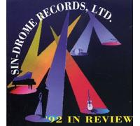 Sin-Drome Records : '92 In Review by N/A (0100-01-01)