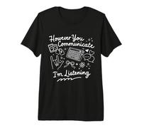 Sin Embargo, te comuniques Estoy Escuchando Terapeuta del Habla SLP Camiseta Premium