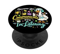 Sin Embargo Usted Comunicación Estoy Escuchando AAC SLP Goose PopSockets PopGrip Adhesivo