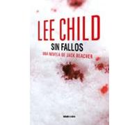 Sin Fallos (serie Jack Reacher 6)
