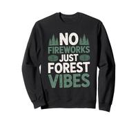 Sin Fuegos Artificiales Just Forest Vibes 4 de Julio Camping Sudadera