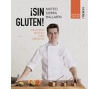 ¡sin gluten! (edicion actualizada)