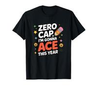 Sin gorra, voy a ser el as este año, de vuelta a la escuela, Gen Z Alpha Camiseta