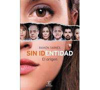 Sin identidad (ESPASA NARRATIVA)
