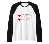 Sin Jesús nada, con Jesús todo. Christian Cross Religious Camiseta Manga Raglan