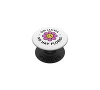 Sin Lluvia No Hay Flores con Diseño Floral Feliz PopSockets PopGrip Adhesivo