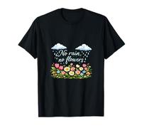 Sin Lluvia, sin Flores, diseño de casa de Campo Camiseta
