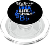 Sin Luca Life Would B Flat Music Lover Nombre PopSockets PopGrip para MagSafe