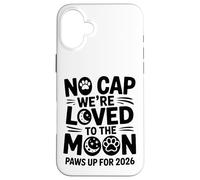 Sin Mentiras, Amado hasta La Luna, Patas Arriba 2026, Arte Carcasa para iPhone 16 Plus