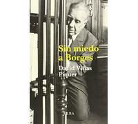 Sin miedo a Borges (Elba Minor)