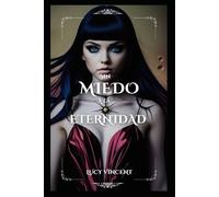 Sin miedo a la eternidad