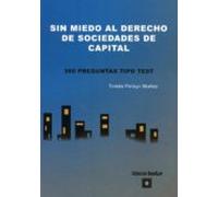Sin miedo al derecho de sociedades de capital