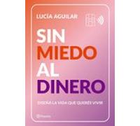 Sin Miedo Al Dinero (ebook)