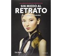 Sin Miedo Al Retrato
