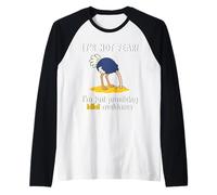 Sin Miedo, es Entrenamiento para Evitar Idiotas. Avestruz Camiseta Manga Raglan