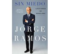 Sin Miedo: Lecciones de rebeldes