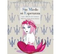 Sin Miedo Ni Esperanza