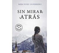 Sin mirar atrás (Best Seller | Ficción)