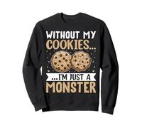 Sin mis galletas soy solo un monstruo Sudadera