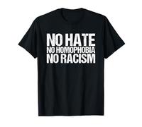 Sin odio Sin homofobia Sin racismo Regalo Camiseta