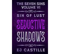Sin of Lust: Seductive Shadows