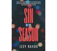 Sin of the Season: A Miguel and Caleb Christmas (What We Don't Say)