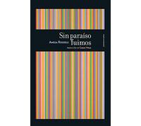 Sin paraiso fuimos (POESIA)