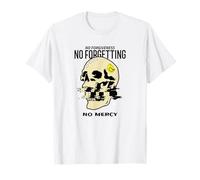 Sin perdón No Olvidar No Misericordia (Declaración de Justicia) Camiseta