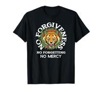 Sin perdón No Olvidar No Misericordia (Declaración de Justicia) Camiseta