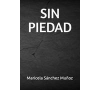 SIN PIEDAD