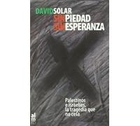 Sin Piedad Sin Esperanza