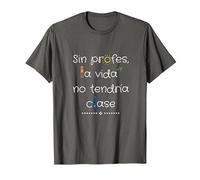 Sin Profes, La Vida No Tendría Clase Camiseta, Hombre, Asfalto, 3XL