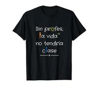 Sin Profes, La Vida No Tendría Clase Camiseta, Hombre, Negro, 4XL