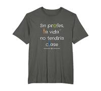 Sin Profes, La Vida No Tendría Clase Camiseta, Hombre Tallas Grandes, Asfalto, 4X Alto
