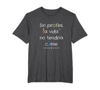 Sin Profes, La Vida No Tendría Clase Camiseta, Hombre Tallas Grandes, Jaspeado Oscuro, 3X Alto