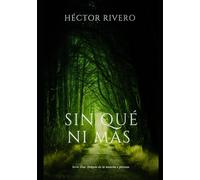 SIN QUÉ NI MÁS: Cuentos y variantes (Don HÉKJOTE DE LA MANCHA E PLÁTANO)