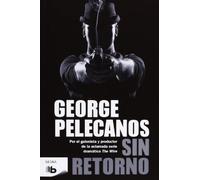Sin retorno (Ficción)