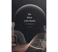 Sin Rima y Sin Razón: Un Viaje Poético a través de la Historia de la Música