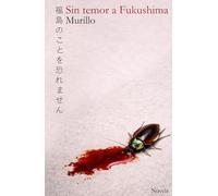 Sin Temor a Fukushima